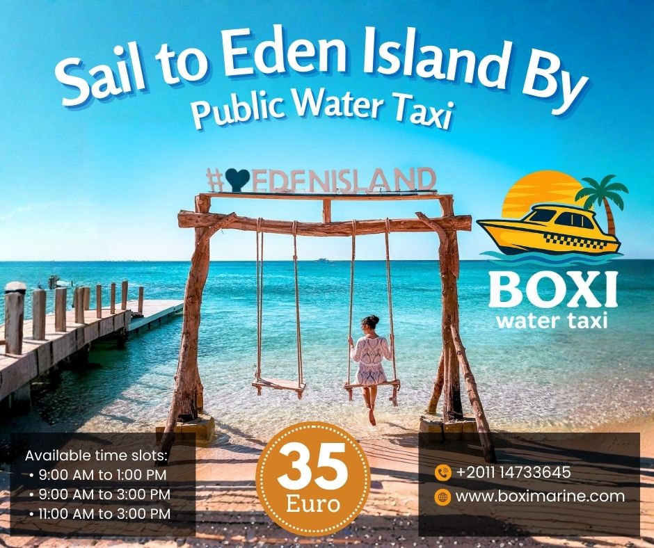 Sail to Eden Island with Boxi Marine Water Taxi in Hurghada