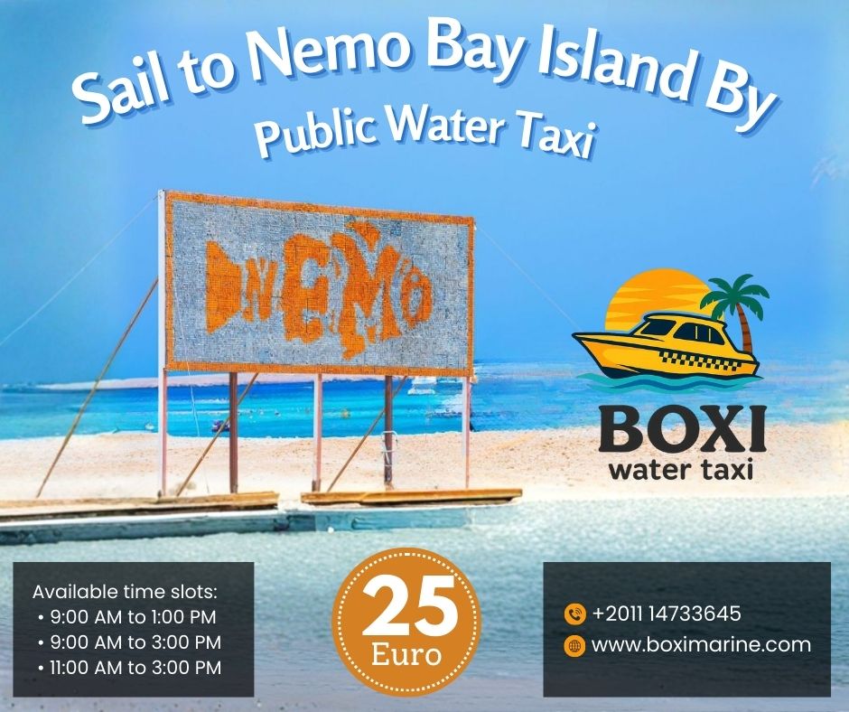 Sail to Nemo Bay Island with Boxi Marine Water Taxi in Hurghada